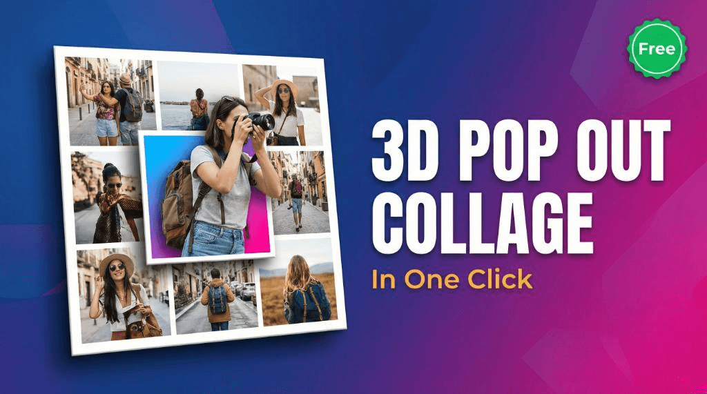 Cover image for "How to Create a 3D Pop Out Collage in One Click"